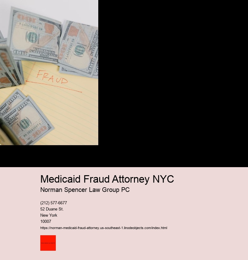 Medicaid Fraud Attorney NYC