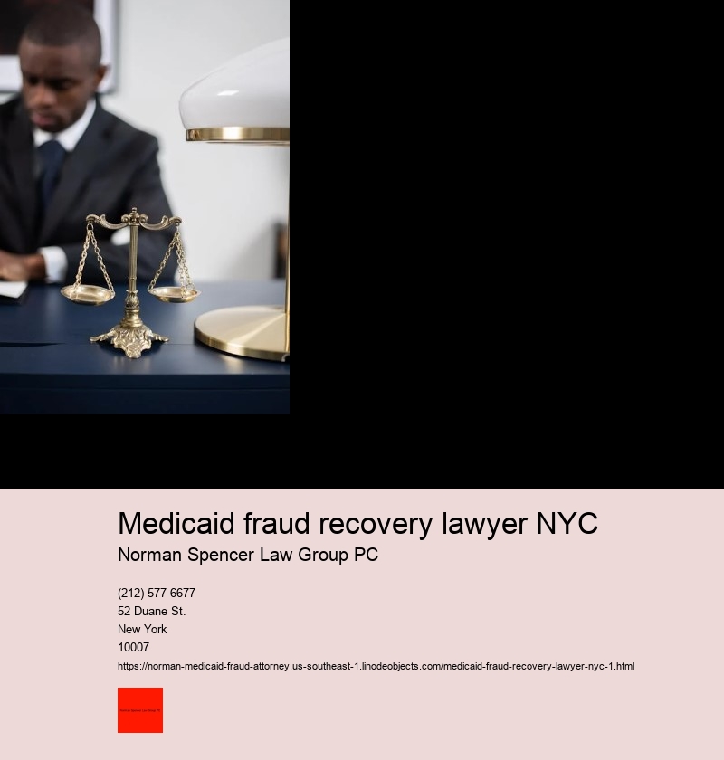 Common types of Medicaid fraud cases handled by attorneys in NYC